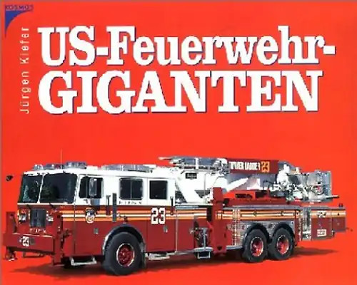 US-Feuerwehr-Giganten
