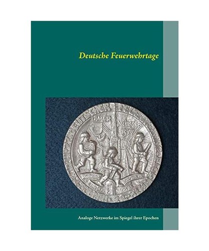 Deutsche feuerwehrtage - deutsche,