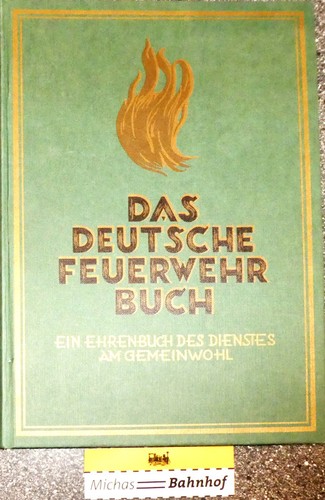 Das deutsche feuerwehrbuch - das,