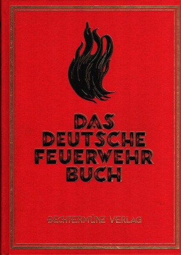 Das deutsche feuerwehrbuch - das,