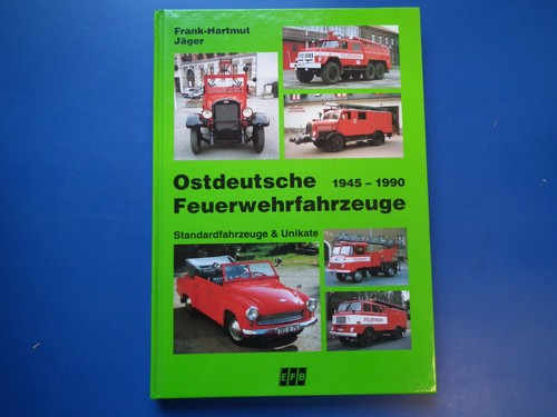 Ostdeutsche feuerwehrfahrzeuge - ostdeutsche,