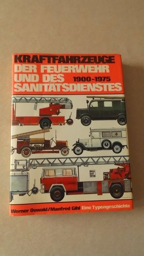 Kraftfahrzeuge der feuerwehr - der,