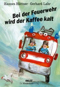 Bei der feuerwehr wird - feuerwehr,